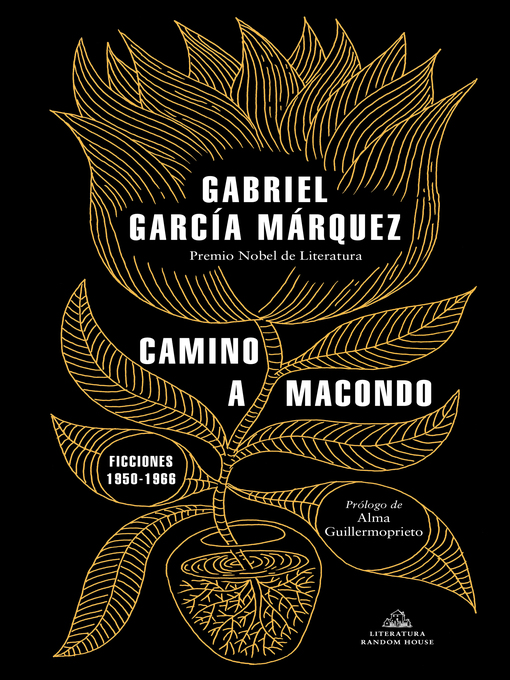 Title details for Camino a Macondo by Gabriel García Márquez - Available